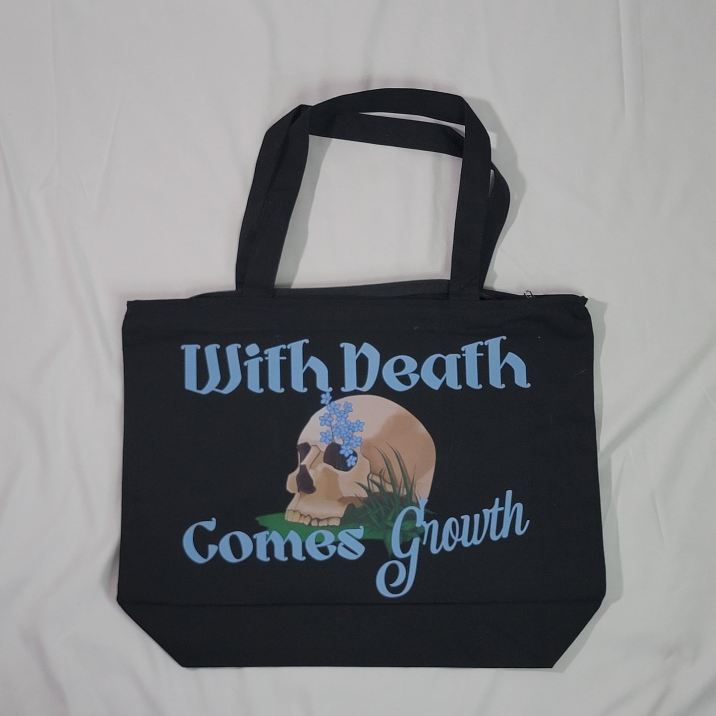With Death Comes Growth Tote